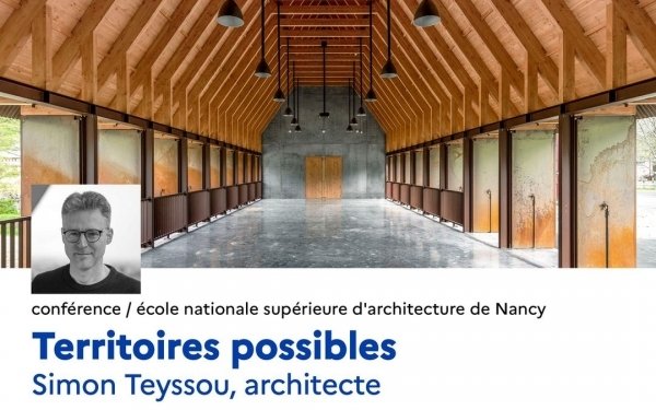 CONFERENCE / CE SOIR A 19H - à l'Ecole nationale supérieure d'architecture de Nancy / T͟e͟r͟r͟i͟t͟o͟i͟r͟e͟s͟ p͟o͟s͟s͟i͟b͟l͟e͟s͟
𝗦𝗶𝗺𝗼𝗻 𝗧𝗲𝘆𝘀𝘀𝗼𝘂, architecte, fondateur de l'atelier du Rouget, directeur de l'ENSACF École nationale supérieure d'architecture de Clermont-Ferrand
 En quoi les formes bâties sont-elles une manifestation du milieu dans lequel elles s'inscrivent ? Par leurs morphologies, l'assemblage de leurs matières, leurs degrés d'ouverture, leur rapport au sol, au climat et au paysage, les édifices et les aménagements ont le pouvoir de révéler les spécificités d'un territoire. Lauréat de nombreux prix d'architecture parmi lesquels figurent le Global Award for Sustainable Architecture 2023, prix international décerné sous le patronage de l'UNESCO et le Grand Prix d'urbanisme 2023, Simon Teyssou parraine l'édition 2024 de la Semaine architecture et patrimoine de l'école d'architecture de Nancy.
💡https://www.nancy.archi.fr/.../conference-simon-teyssou...
#enseignementsuperieur #architecture #teamarchi #patrimoine #urbanisme