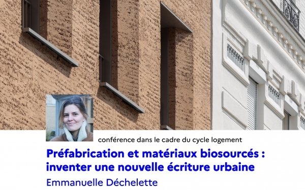 CONFÉRENCE Cycle Logement / MARDI 12 MAI 2026 / 18H
𝗣𝗿é𝗳𝗮𝗯𝗿𝗶𝗰𝗮𝘁𝗶𝗼𝗻 𝗲𝘁 𝗺𝗮𝘁é𝗿𝗶𝗮𝘂𝘅 𝗯𝗶𝗼𝘀𝗼𝘂𝗿𝗰é𝘀 : 𝗶𝗻𝘃𝗲𝗻𝘁𝗲𝗿 𝘂𝗻𝗲 𝗻𝗼𝘂𝘃𝗲𝗹𝗹𝗲 é𝗰𝗿𝗶𝘁𝘂𝗿𝗲 𝘂𝗿𝗯𝗮𝗶𝗻𝗲
𝗘𝗺𝗺𝗮𝗻𝘂𝗲𝗹𝗹𝗲 𝗗é𝗰𝗵𝗲𝗹𝗲𝘁𝘁𝗲, architecte, Déchelette Architectures, Paris, AJAP 2023
Spécialisée dans le domaine du logement, l'agence Déchelette Architecture explore l'usage de matériaux bas carbone en milieu urbain.
À travers ses retours d'expériences sur des chantiers en terre, en bois et en paille en région parisienne, elle aborde une réflexion sur leurs modes de mise en œuvre, notamment via la préfabrication. L'équipe y voit une opportunité d'hybridation entre savoir-faire traditionnels et méthodes contemporaines, explorant une nouvelle esthétique architecturale. L'agence valorise une architecture économe, inventive et fidèle à ses convictions écologiques qui guident l'élaboration de de ses projets ; organisation sensible des espaces, économie des matières, respect du paysage et durabilité des usages. Ses recherches visent à analyser en profondeur chacune des cultures constructives locales, en étroite collaboration avec les acteurs des territoires concernés, afin de revitaliser notamment la sobriété des savoir-faire.
#enseignementsuperieur #teamarchi #architecture #logement #environnement #transitionecologique #sobriété @dechelette.architecture